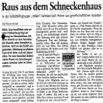  Peiner Nachrichten 20.7.2002 Raus aus dem Schneckenhaus  